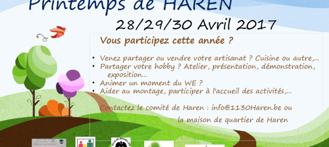 Appel à participation: Haren en fête “Printemps de Haren” les 28, 29 et 30 Avril 2017