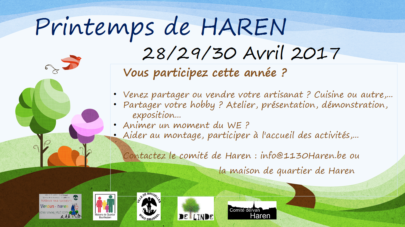 Appel à participation: Haren en fête « Printemps de Haren » les 28, 29 et 30 Avril 2017